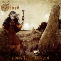 Ofärd : Words from the Dead